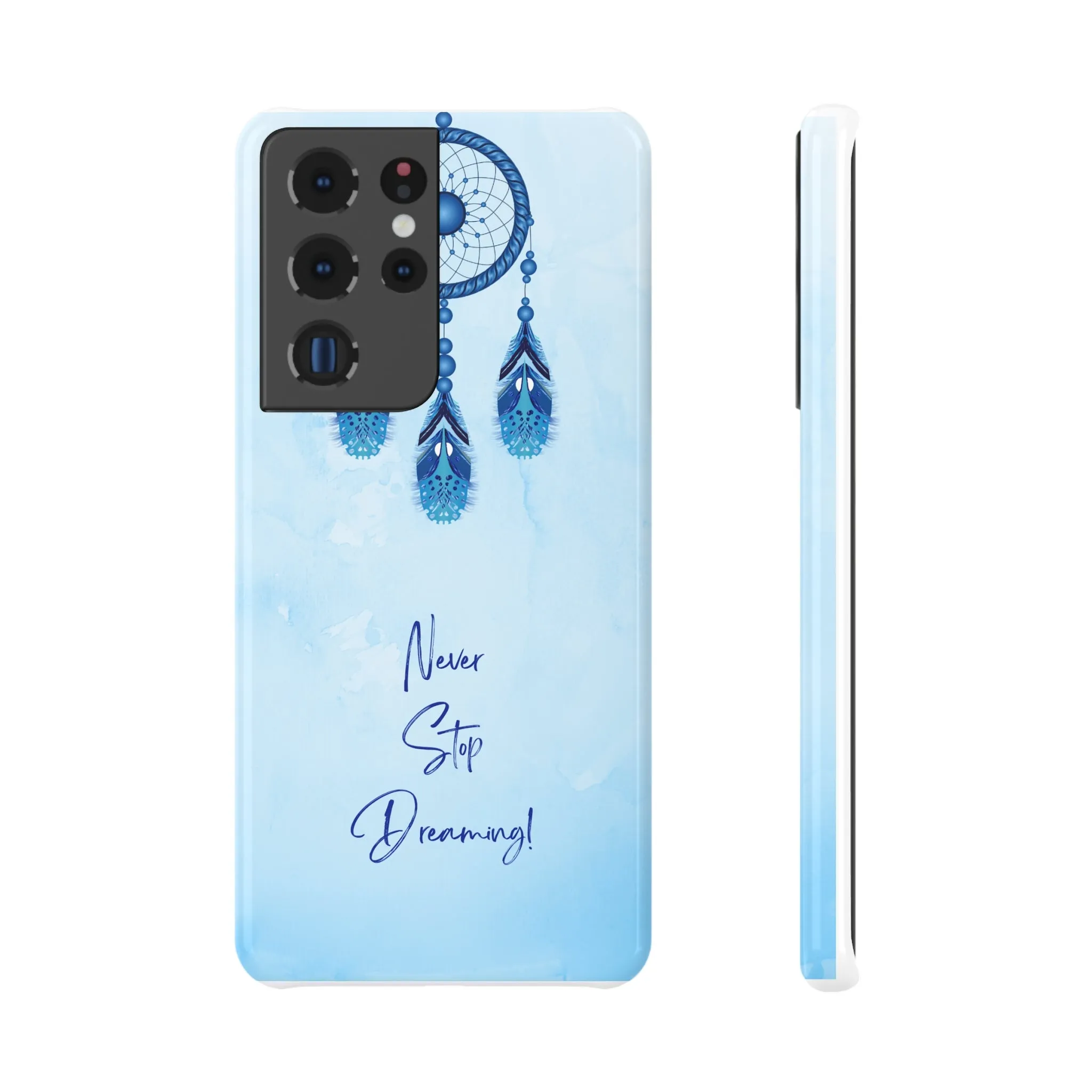 Dream Catcher Slim Snap Case - 'Never Stop Dreaming!' Phone Cover for Positive Vibes