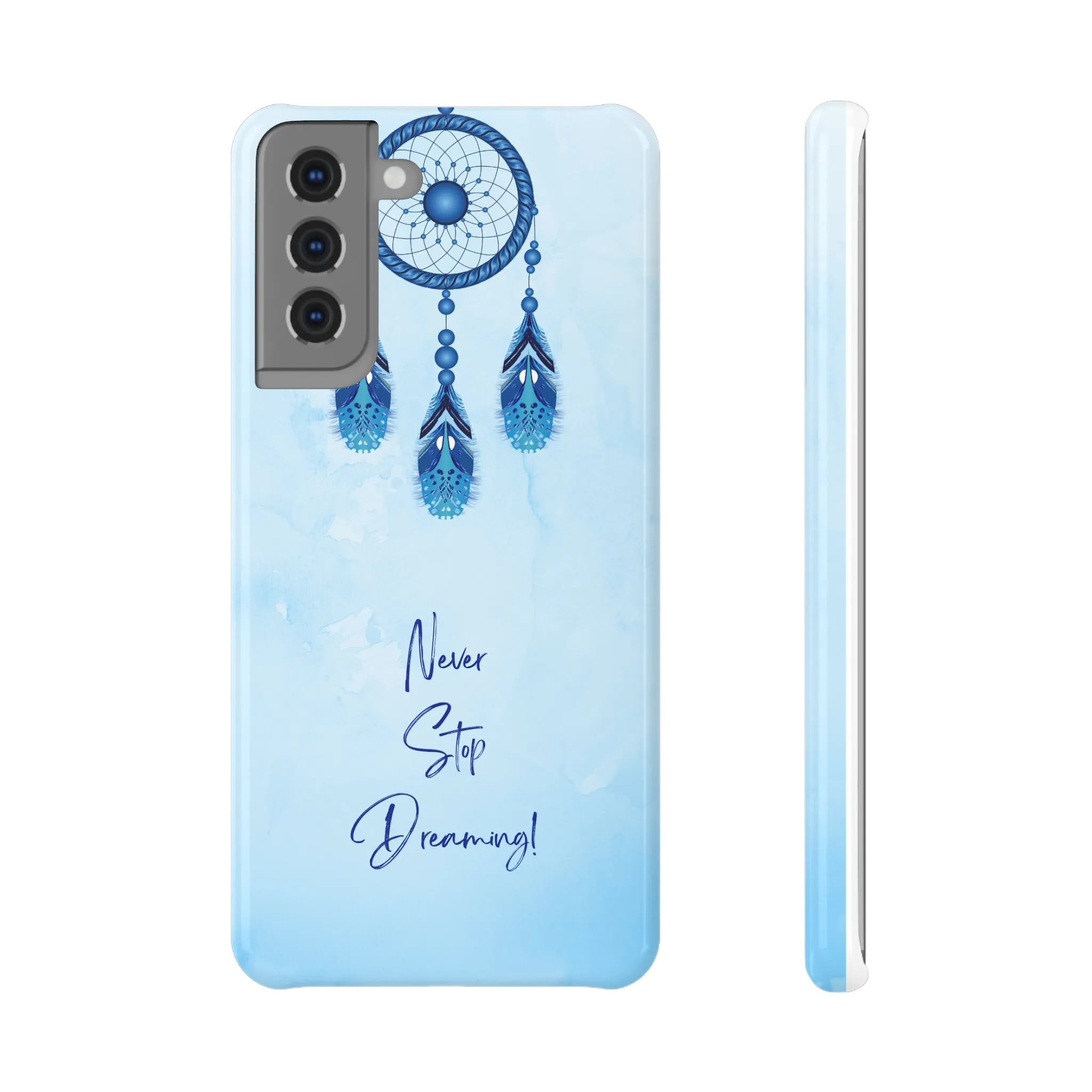 Dream Catcher Slim Snap Case - 'Never Stop Dreaming!' Phone Cover for Positive Vibes